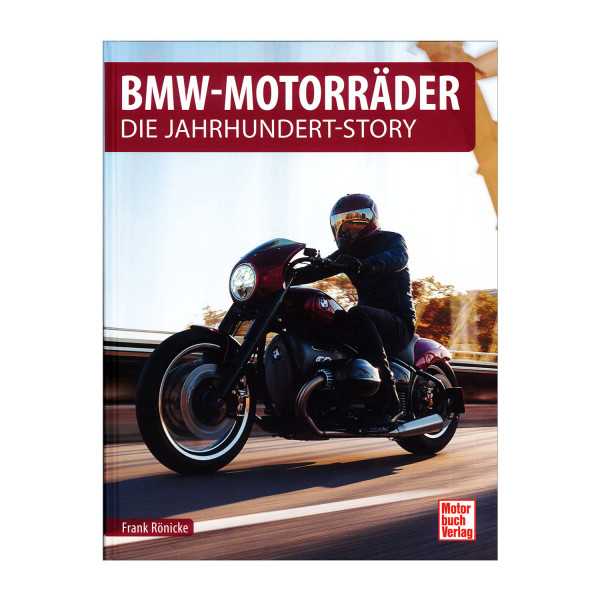 BMW Motorräder - Die Jahrhundert-Story
