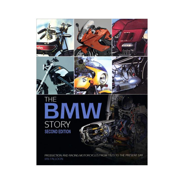 The BMW Motorcycle Story  second edition
